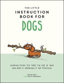 The Little Instruction Book for Dogs (eBook, ePUB)
