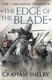 The Edge of the Blade (eBook, ePUB) The Edge of the Blade (eBook, ePUB)