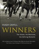 Winners: The horses, the memories, the defining moments (eBook, ePUB) Winners: The horses, the memories, the defining moments (eBook, ePUB)