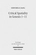 Critical Spatiality in Genesis 1-11... - Bild 1