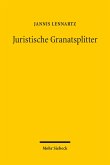 Juristische Granatsplitter (eBook, PDF)