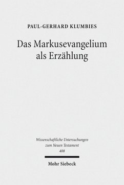 Das Markusevangelium als Erzählung (eBook, PDF) - Klumbies, Paul-Gerhard