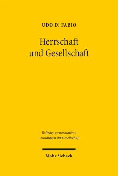 Herrschaft und Gesellschaft (eBook, PDF) - Fabio, Udo Di