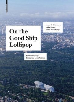 On the Good Ship Lollipop - Bredekamp, Horst;Ackerman, James S.;Lavin, Irving