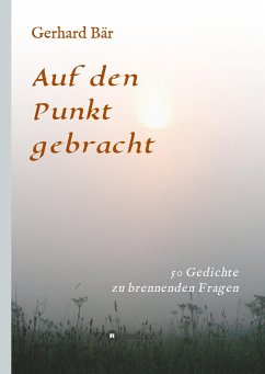 Auf den Punkt gebracht - Bär, Gerhard