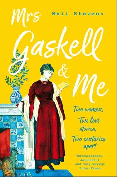 Mrs Gaskell and Me - Stevens, Nell