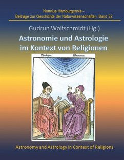 Astronomie und Astrologie im Kontext von Religionen - Wolfschmidt, Gudrun