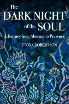 The Dark Night of the Soul (eBook, ePUB) - Robertson, Fiona