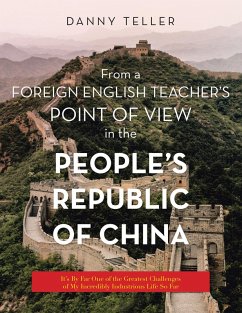 Cover From a Foreign English Teacher's Point of View in the People's Republic of China (eBook, ePUB)