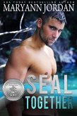 SEAL Together (Silver SEALs, #2) (eBook, ePUB) SEAL Together (Silver SEALs, #2) (eBook, ePUB)