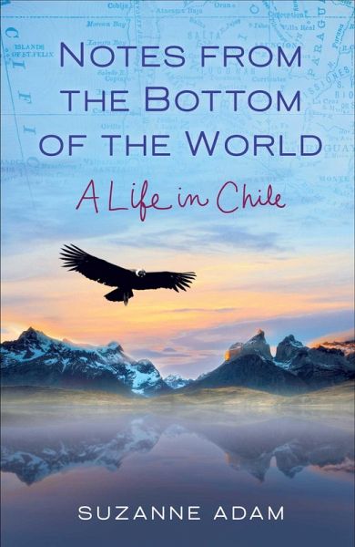 Notes from the Bottom of the World (eBook, ePUB) Notes from the Bottom of the World (eBook, ePUB)
