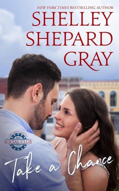 Take a Chance (eBook, ePUB) - Gray, Shelley Shepard