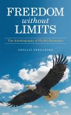 Freedom Without Limits (eBook, ePUB)