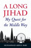 A Long Jihad (eBook, ePUB)