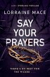 Say Your Prayers (eBook, ePUB) - Bild 1