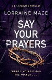 Say Your Prayers (eBook, ePUB)