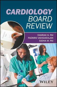 Cardiology Board Review (eBook, PDF) - Pai, Ramdas G.; Varadarajan, Padmini; Pai, Sudha M.