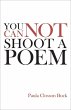 You Cannot Shoot a Poem (eBook, ePUB) - Bild 1
