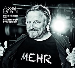 Axel Prahl. MEHR - Prahl, Axel