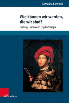 Wie können wir werden, die wir sind? - Kaminski, Katharina