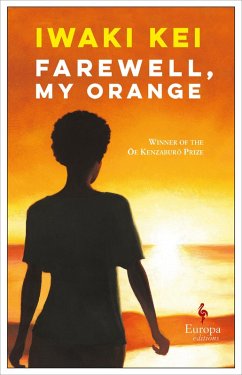 Farewell, My Orange (eBook, ePUB) - Kei, Iwaki