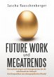 Future Work und Megatrends - Bild 1