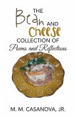 The Bean and Cheese Collection of Poems and Reflections (eBook, ePUB) The Bean and Cheese Collection of Poems and Reflections (eBook, ePUB)