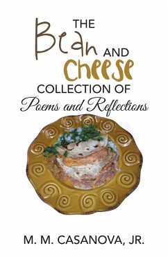 Cover The Bean and Cheese Collection of Poems and Reflections (eBook, ePUB)