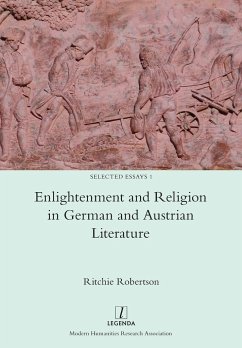 Enlightenment and Religion in German and Austrian Literature - Robertson, Ritchie
