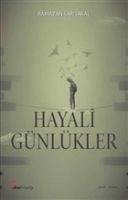 Hayal Günlükler - Sarisakal, Ramazan