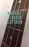 Manuale di basso elettrico (eBook, ePUB)