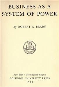 Business as a System of Power (eBook, PDF) - A. Brady, Robert