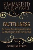 Factfulness - Summarized for Busy PeopleFactfulness - Summarized for Busy People (eBook, ePUB)