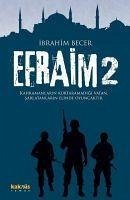 Efraim 2 - Becer, Ibrahim