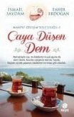 Caya Düsen Dem