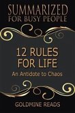 12 Rules for Life - Summarized for Busy People (eBook, ePUB)