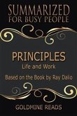 Principles - Summarized for Busy People (eBook, ePUB)