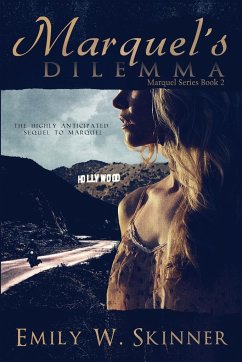 Marquel's Dilemma - Skinner, Emily W