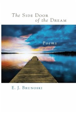 The Side Door of the Dream - Brunoski, Elizabeth J.