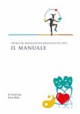 Tecniche Energetiche Provocative (PET) - Il Manuale (eBook, PDF)