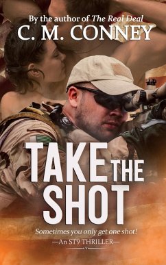 Take The Shot - Conney, C. M.