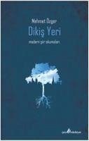 Dikis Yeri - Özger, Mehmet