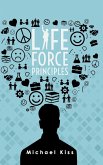 Life Force Principles