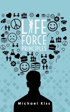 Life Force Principles - Kiss, Michael