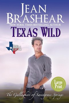 Texas Wild (Large Print Edition) - Brashear, Jean