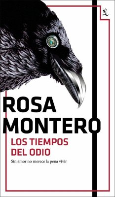 Los tiempos del odio - Montero, Rosa