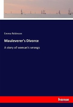 Mauleverer's Divorce - Robinson, Emma