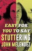 Easy For You To Say (eBook, ePUB)