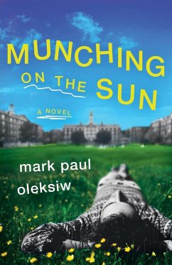 Munching on the Sun - Oleksiw, Mark Paul
