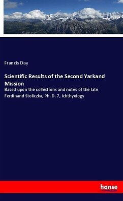 Scientific Results of the Second Yarkand Mission - Day, Francis